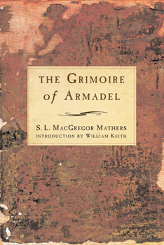 Paperback The Grimoire of Armadel Book