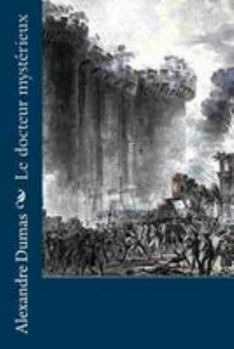Le Docteur Mysterieux - Book #1 of the Création et rédemption