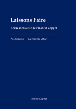 Paperback Laissons Faire - n. 52 - décembre 2022 [French] Book