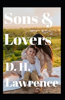 Paperback Sons and Lovers Annotated Book
