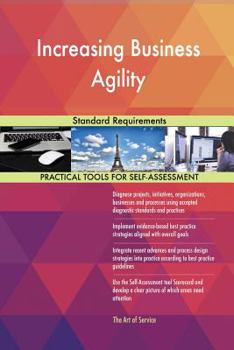 Paperback Increasing Business Agility Standard Requirements Book