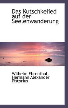 Paperback Das Kutschkelied Auf Der Seelenwanderung Book