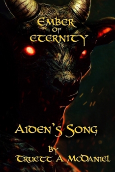 Ember of Eternity: Aiden's Song