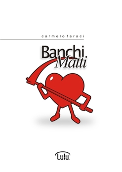 Paperback Banchi matti [Italian] Book