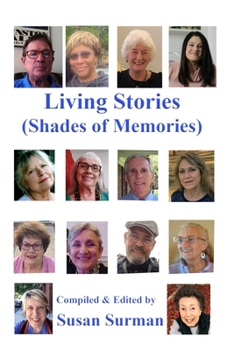 Paperback Living Stories: Shades of Memories Book