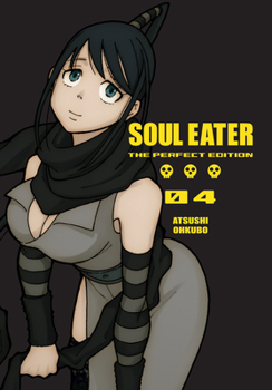Hardcover Soul Eater: The Perfect Edition 04 Book