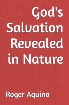Paperback God's Salvation Revealed in Nature Book