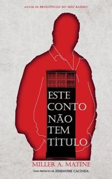 Paperback Este Conto Nao Tem Titulo [Portuguese] Book