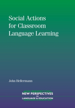 Paperback Social Actions for Classroom Language Learning Book