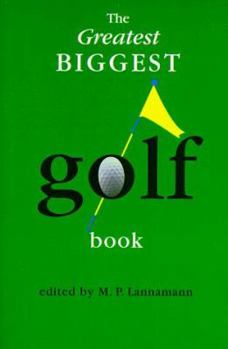 Paperback The Greatest Biggest Golf Book