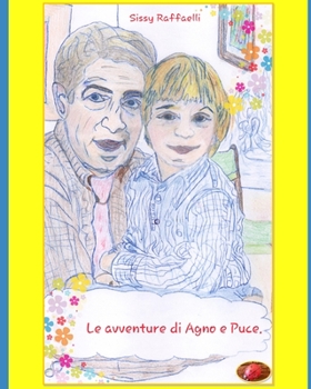Paperback Le avventure di Agno e Puce [Italian] Book