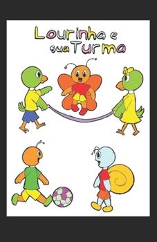 Paperback Lourinha e sua turma [Portuguese] Book