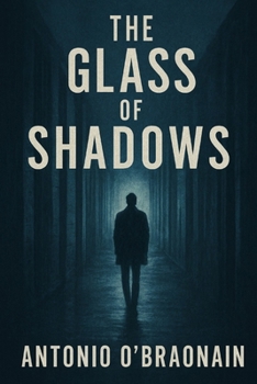 Paperback The Glass of Shadows Book