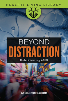 Paperback Beyond Distraction: Understanding ADHD Book