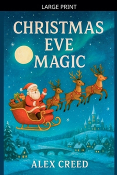 Paperback Christmas Eve Magic [Large Print] Book