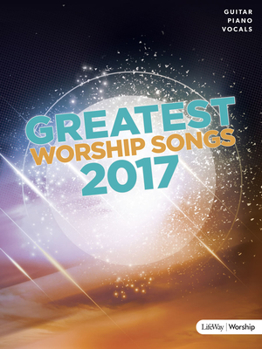 Paperback Greatest Worship Songs 2017 Songbook Book