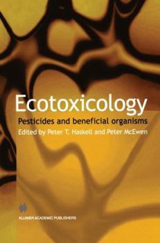 Hardcover Ecotoxicology: Pesticides and Beneficial Organisms Book