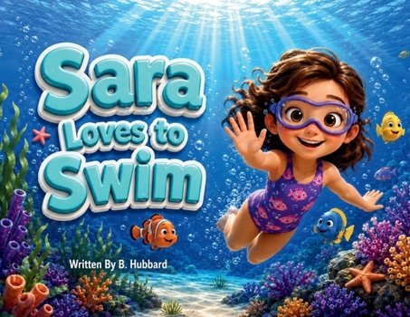 Paperback Sara Loves to Swim Book