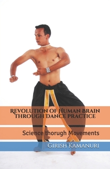 Paperback Revolution of Human Brain through Dance practice Book