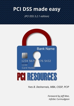 Paperback PCI DSS made easy: (PCI DSS 3.2.1 Edition) Book
