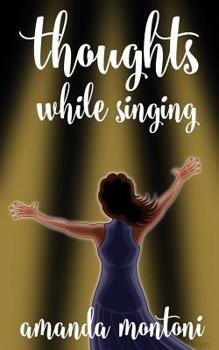 Paperback thoughts while singing Book