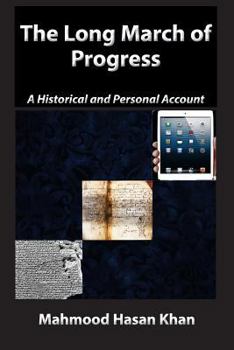 Paperback The Long March of Progress: A Historical and Personal Account Book