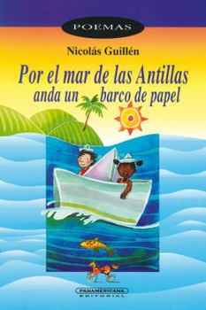 Paperback Por el Mar de las Antillas Anda un Barco de Papel [Spanish] Book