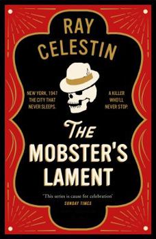 Hardcover The Mobster's Lament (City Blues Quartet) Book