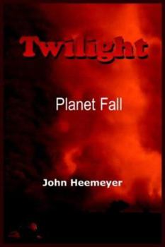 Paperback Twilight: Planet Fall Book