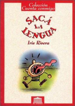 Paperback Saca La Lengua (Spanish Edition) [Spanish] Book