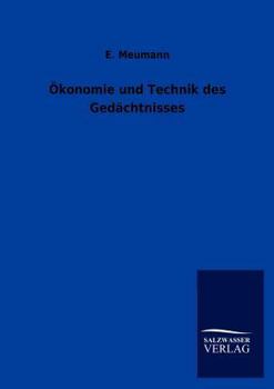 Paperback Ökonomie und Technik des Gedächtnisses [German] Book