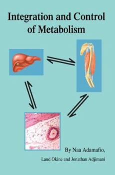 Paperback Integration and Control of Metabolism Book