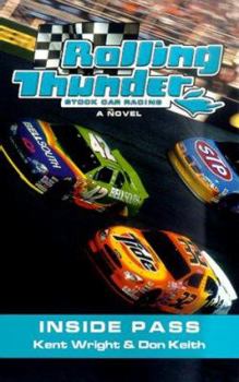 Mass Market Paperback Rolling Thunder Stock Car Racing: Inside Pass Book