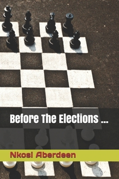Before The Elections ... (F9RT L9VE CARiCOM POCKET-BOOK SERiES)