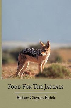 Hardcover Food For The Jackals Book