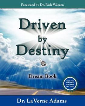 Paperback Driven By Destiny: Dream Book