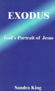 Paperback Exodus: God's Portrait of Jesus Book