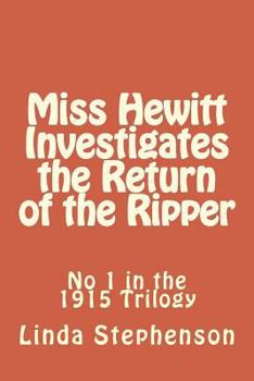 Miss Hewitt Investigates the Return of the Ripper - Book  of the Miss Hewitt