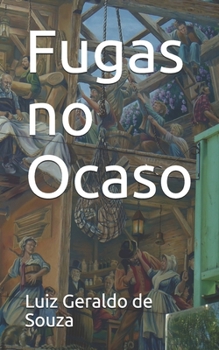 Paperback Fugas no Ocaso [Portuguese] Book