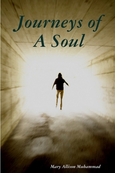 Paperback Journeys Of a Soul Book