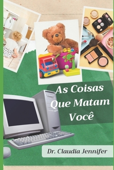 As Coisas Que Matam Voc?