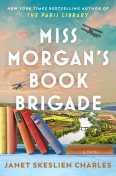 Hardcover Miss Morgan's Book Brigade Book