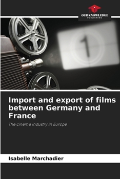 Paperback Import and export of films between Germany and France Book