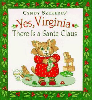 Hardcover Yes, Virginia There is a Santa Claus Book
