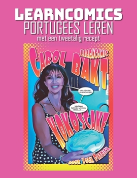 Paperback Learncomics Portugees leren met een tweetalig recept Carol Bakt Kokoscake [Dutch] Book