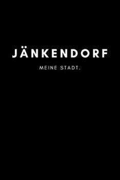Jänkendorf: Notizbuch, Notizblock, Notebook | 120 freie Seiten mit Rahmen, DIN A5 (6x9 Zoll) | Notizen, Termine, Ideen, Skizzen, Planer, Tagebuch, ... Region, Liebe und Heimat (German Edition)