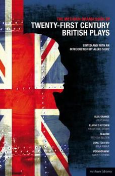 Paperback The Methuen Drama Book of 21st Century British Plays Book