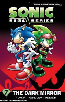 Paperback Sonic Saga Series 7: The Dark Mirror Book