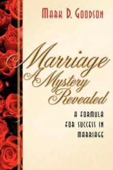 Paperback Marriage A Mystery Revealed Book