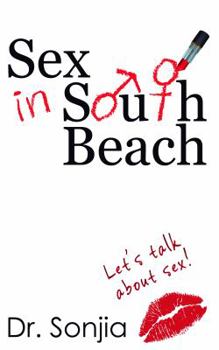 Paperback Sex in South Beach: Let's Talk About Sex Book